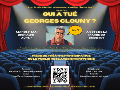 Pièce de théâtre du collège au festival interscolaire : qui a tué Georges Clouny ?