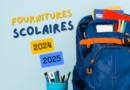 Fournitures scolaires 2024-2025